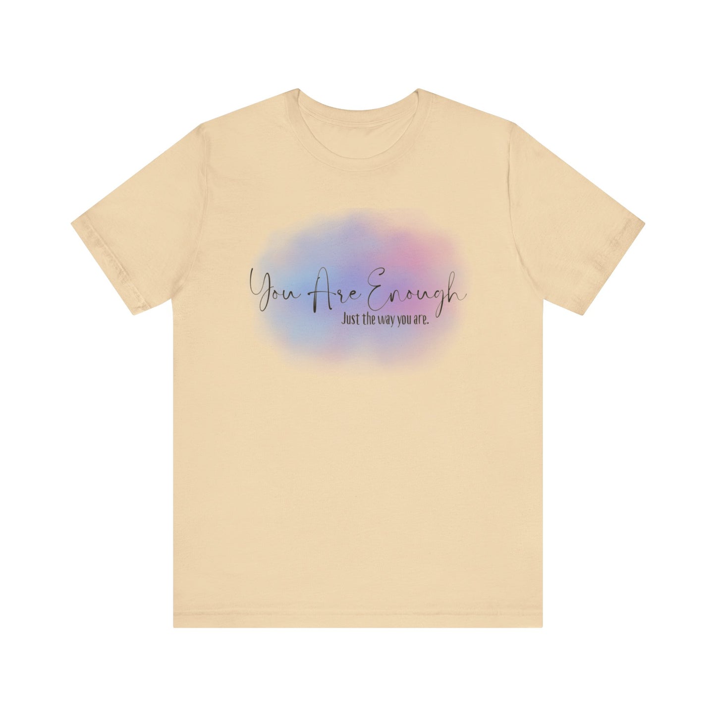 You Are Enough Short Sleeve Tee