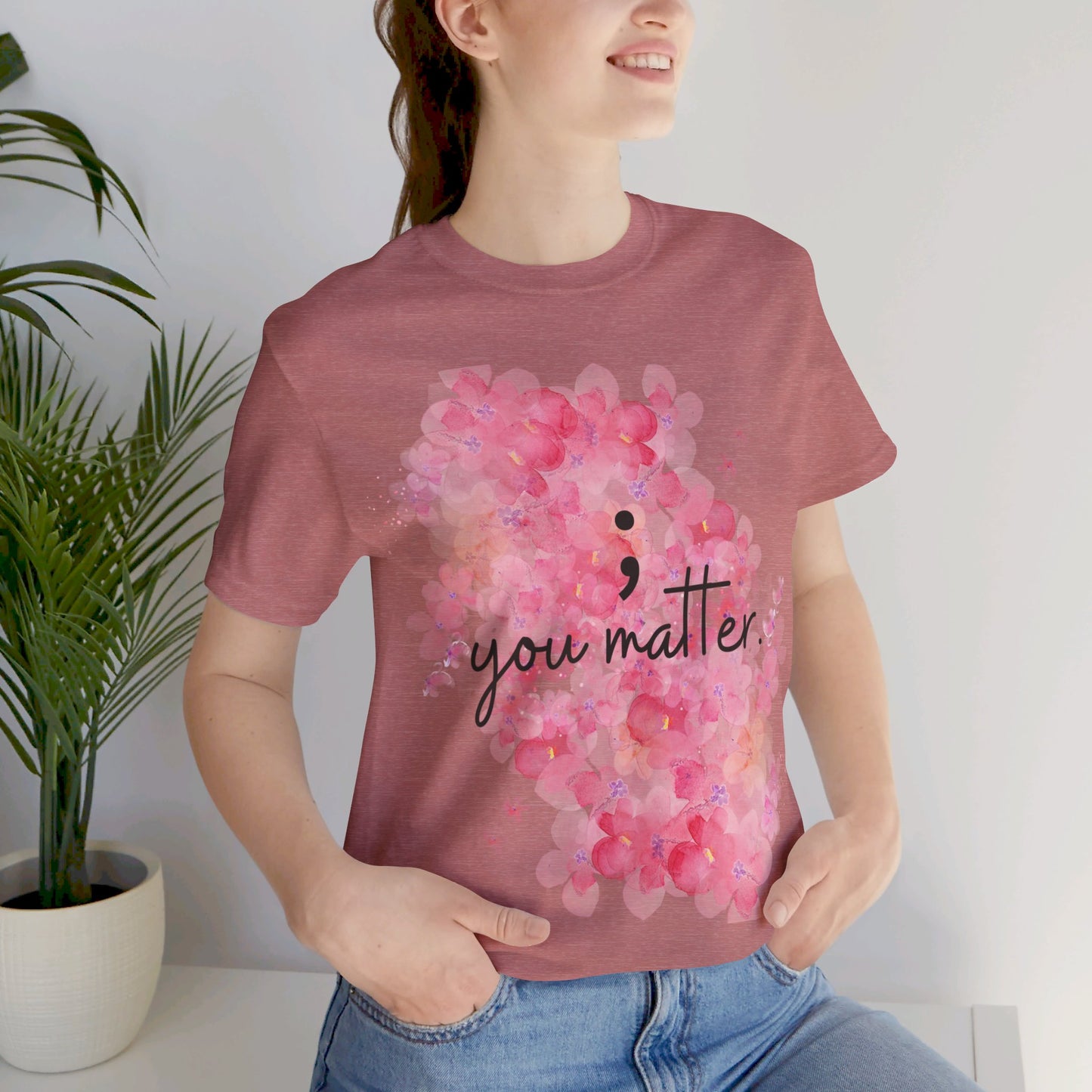 You Matter Short Sleeve Tee