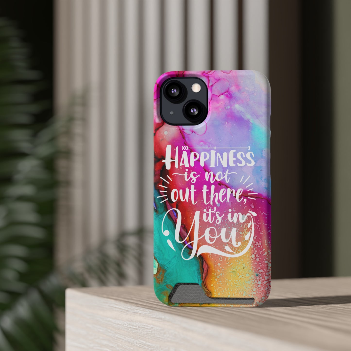 Happiness Phone Case With Card Holder