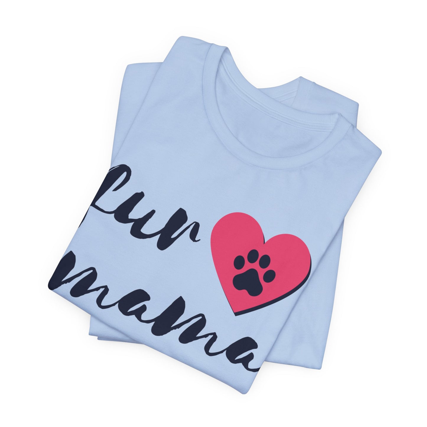 Fur Mama Short Sleeve Tee