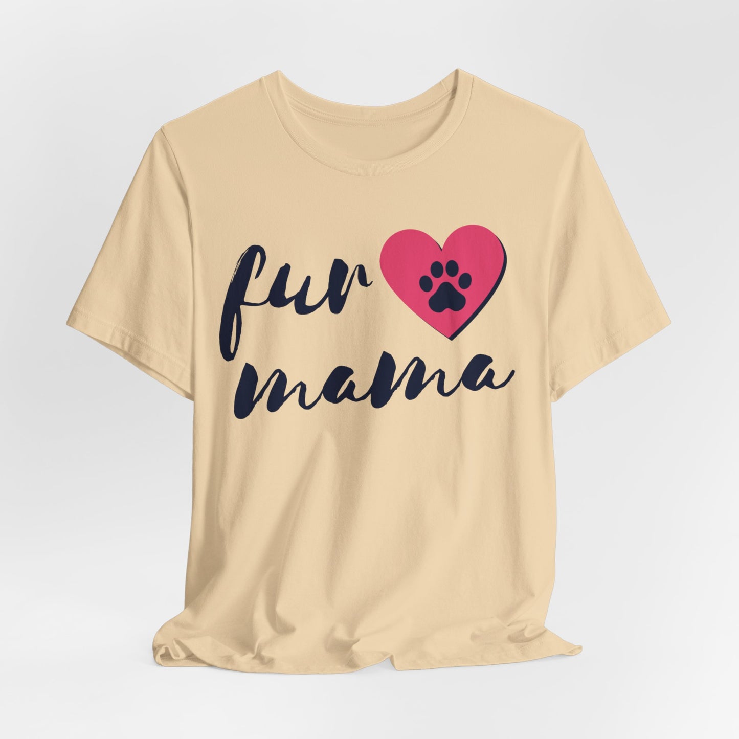 Fur Mama Short Sleeve Tee