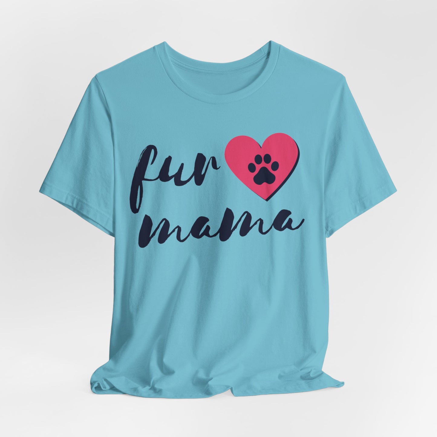 Fur Mama Short Sleeve Tee