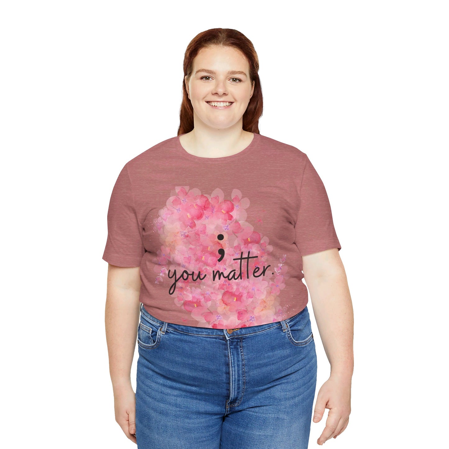 You Matter Short Sleeve Tee