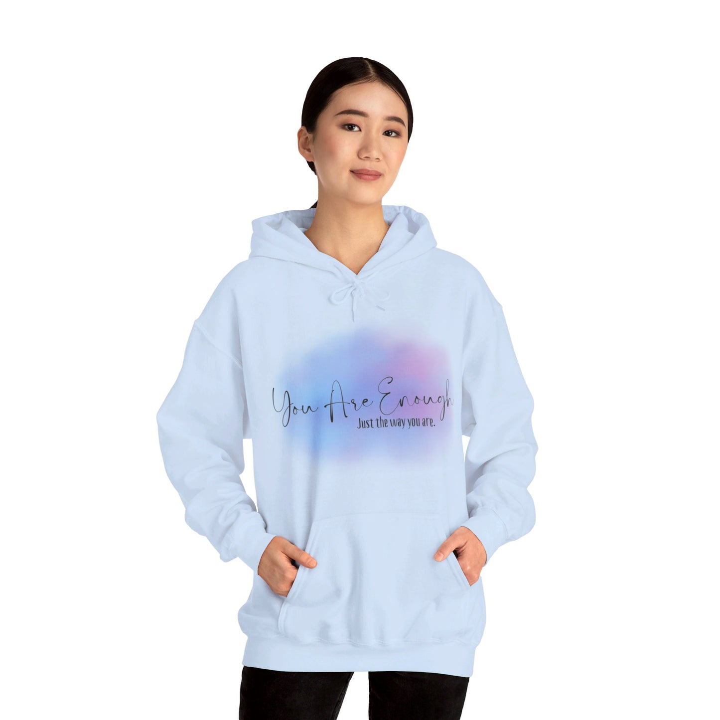 You Are Enough Hoodie