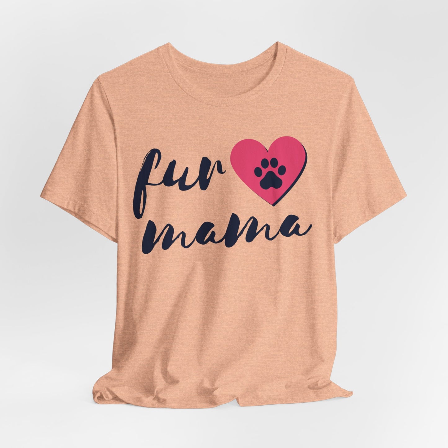 Fur Mama Short Sleeve Tee