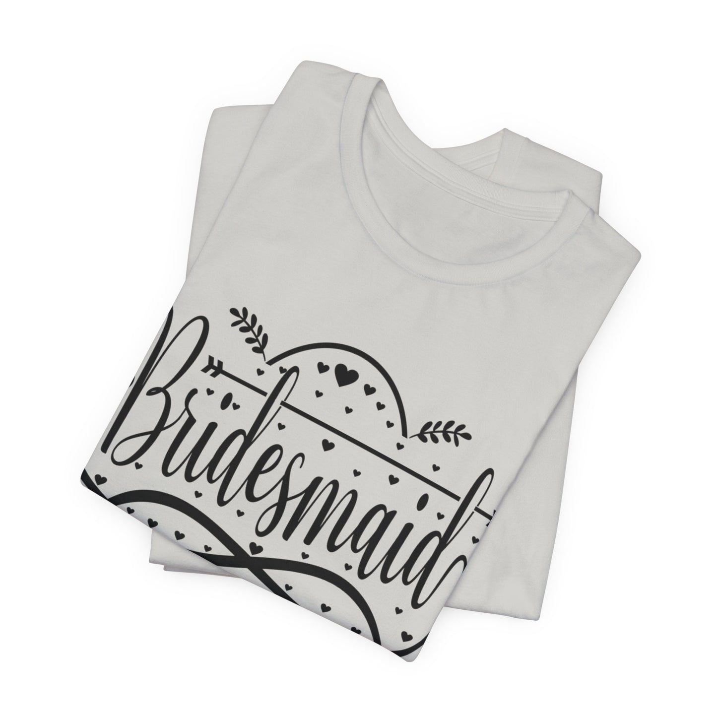 Bridesmaid Short Sleeve Tee