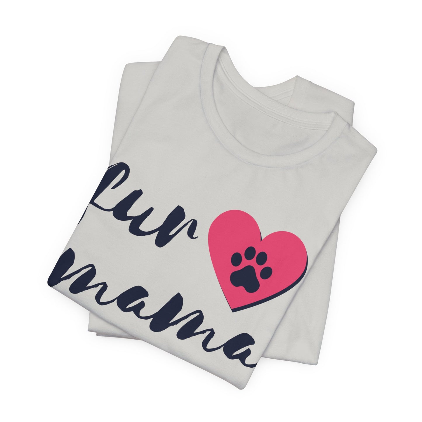 Fur Mama Short Sleeve Tee