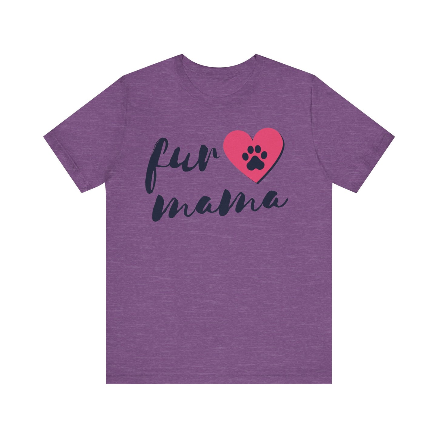 Fur Mama Short Sleeve Tee