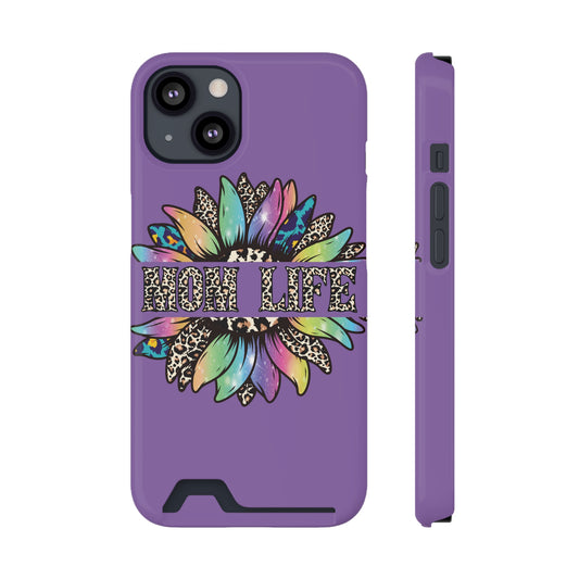 Mom Life Phone Case With Card Holder