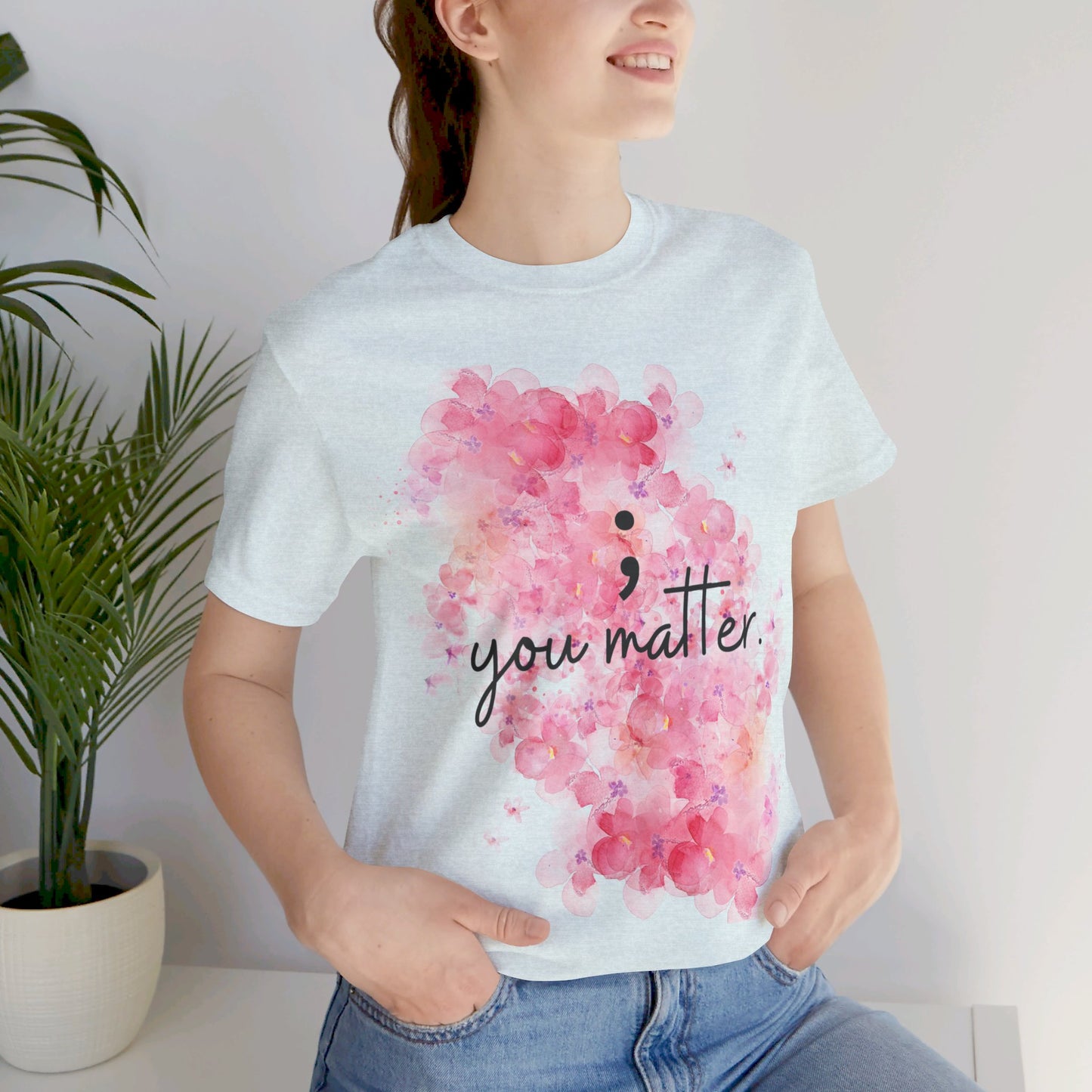 You Matter Short Sleeve Tee