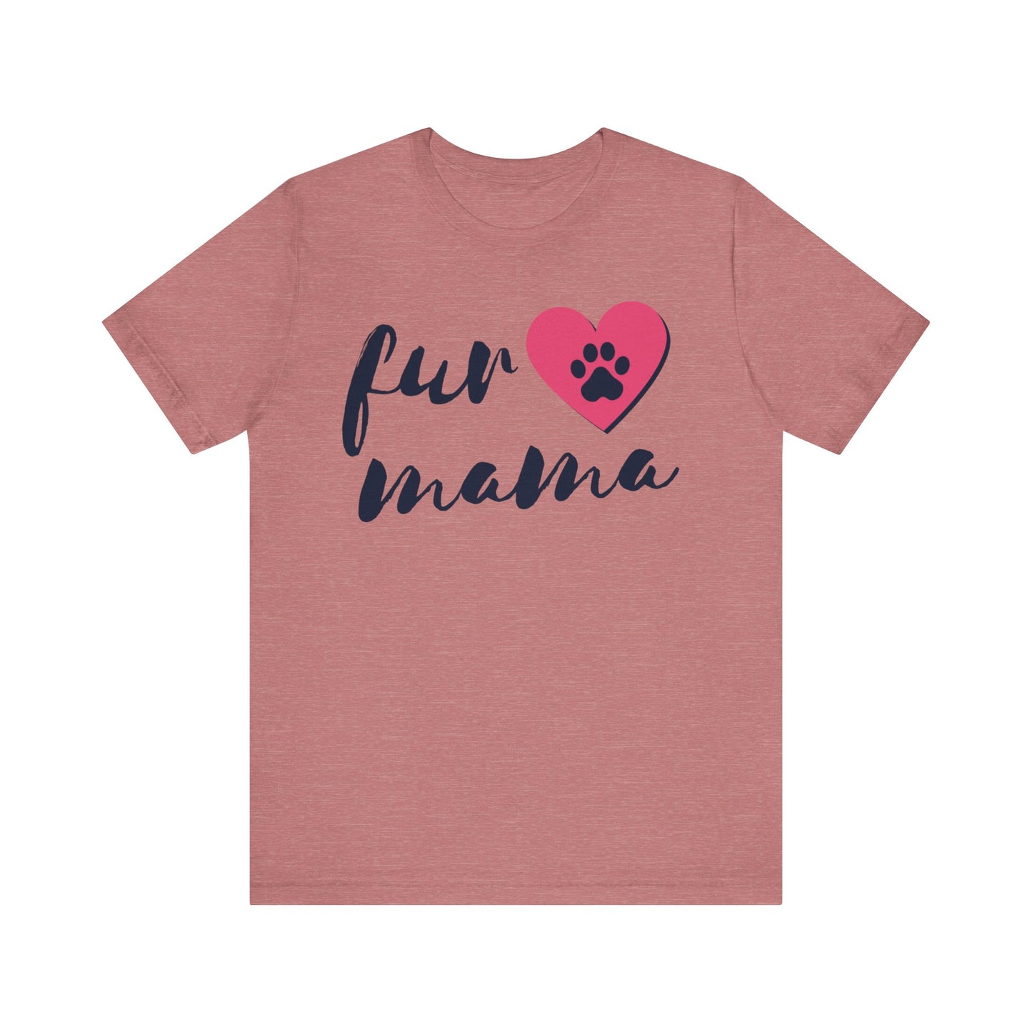 Fur Mama Short Sleeve Tee