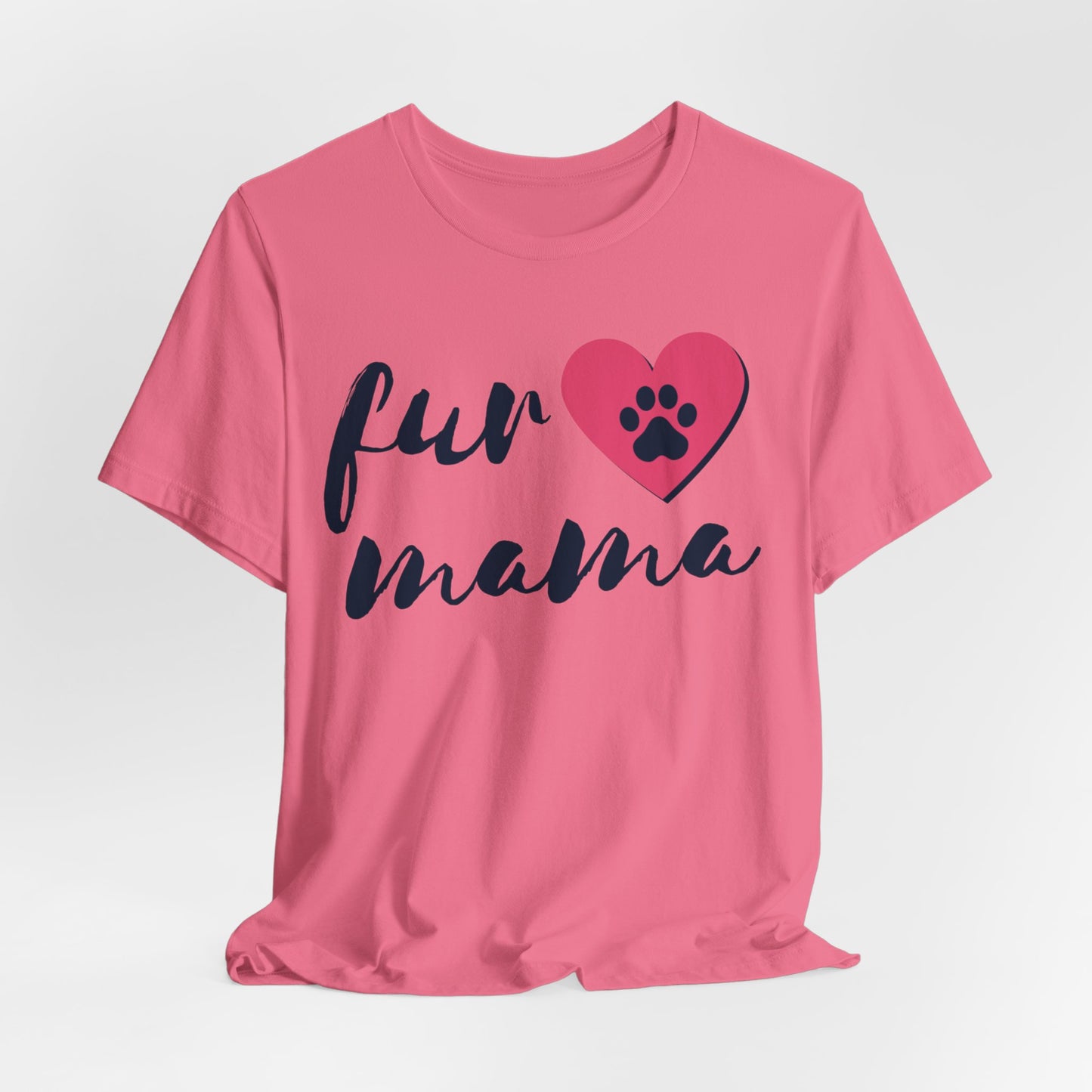 Fur Mama Short Sleeve Tee