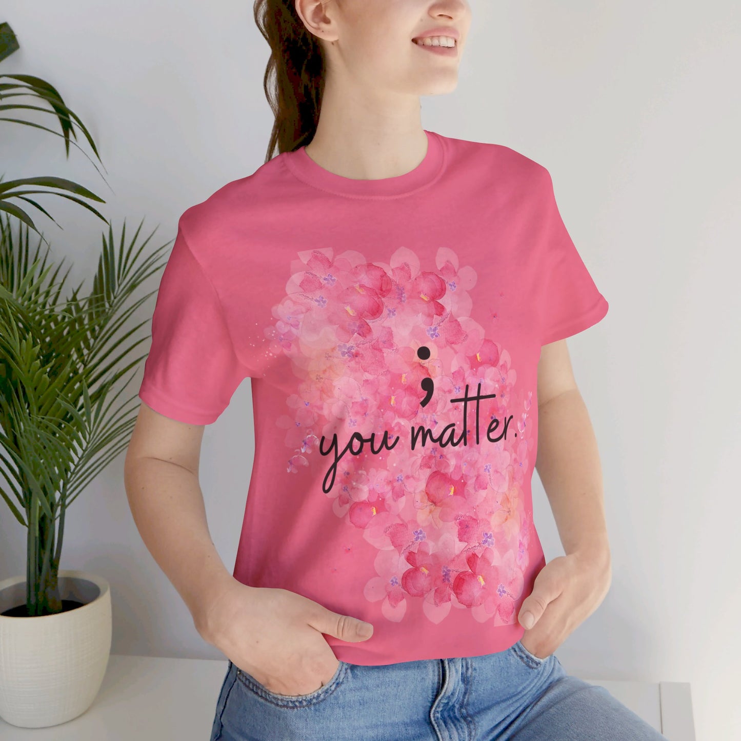 You Matter Short Sleeve Tee