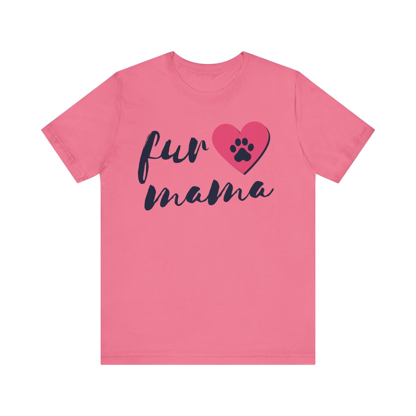 Fur Mama Short Sleeve Tee