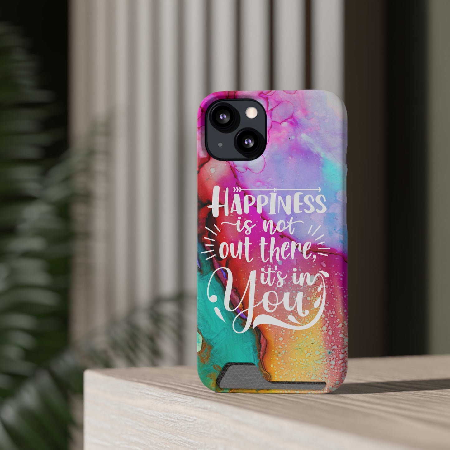 Happiness Phone Case With Card Holder