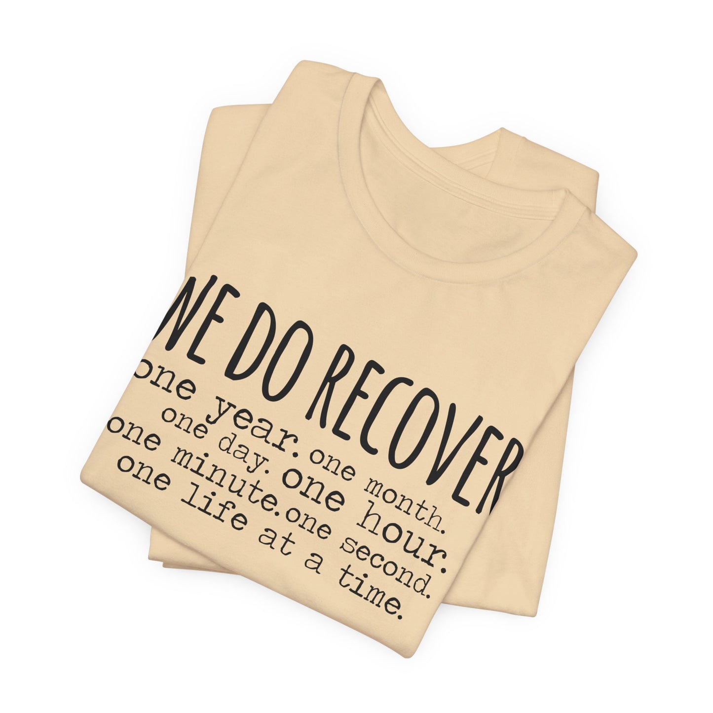 We Do Recover Unisex Jersey Short Sleeve Tee