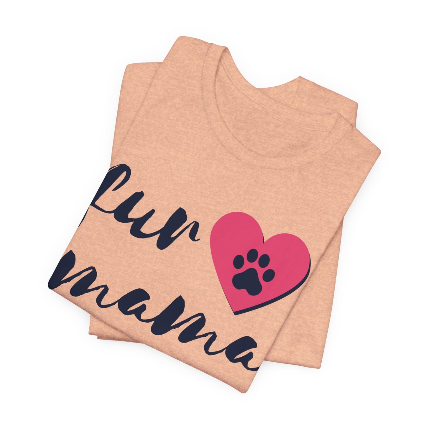 Fur Mama Short Sleeve Tee