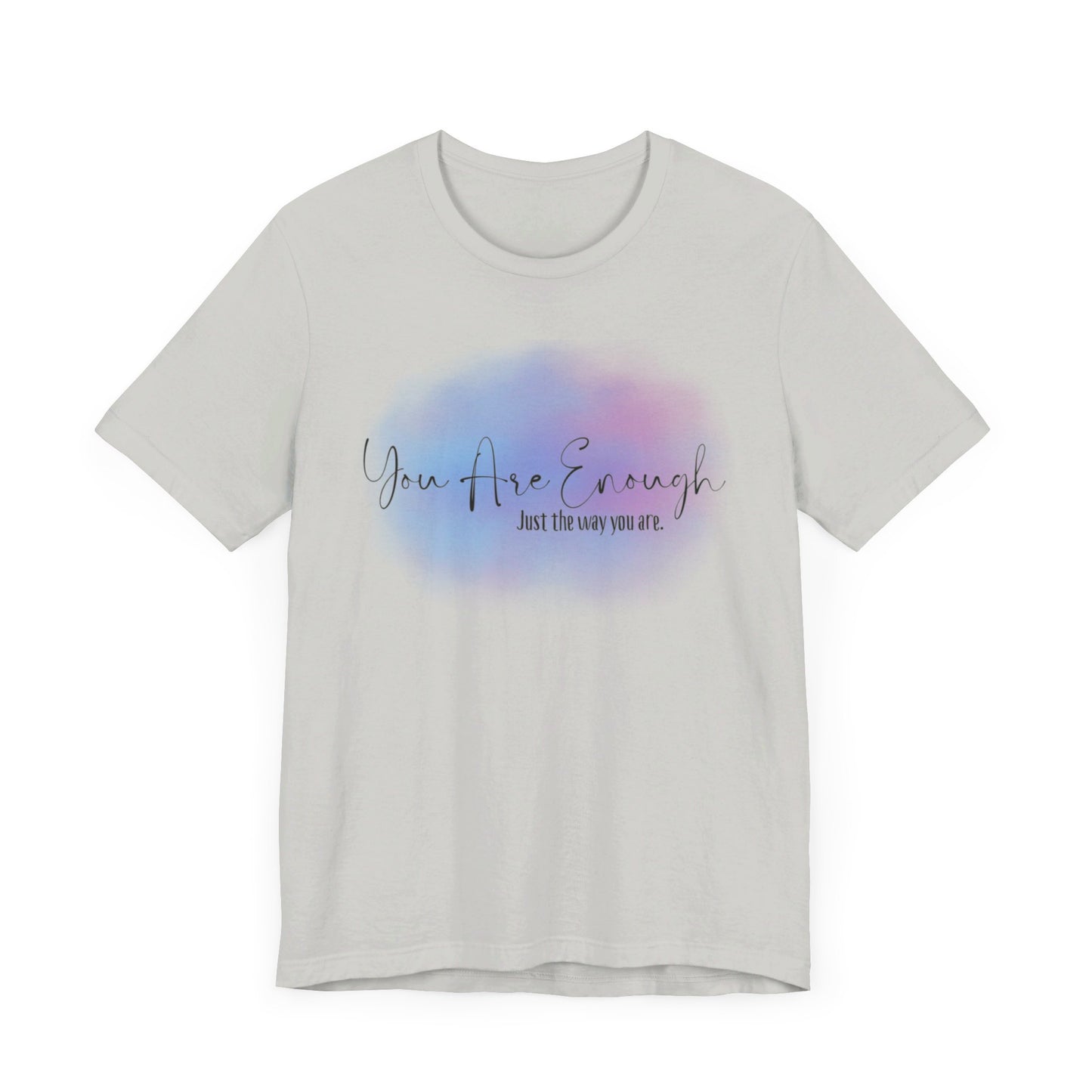 You Are Enough Short Sleeve Tee