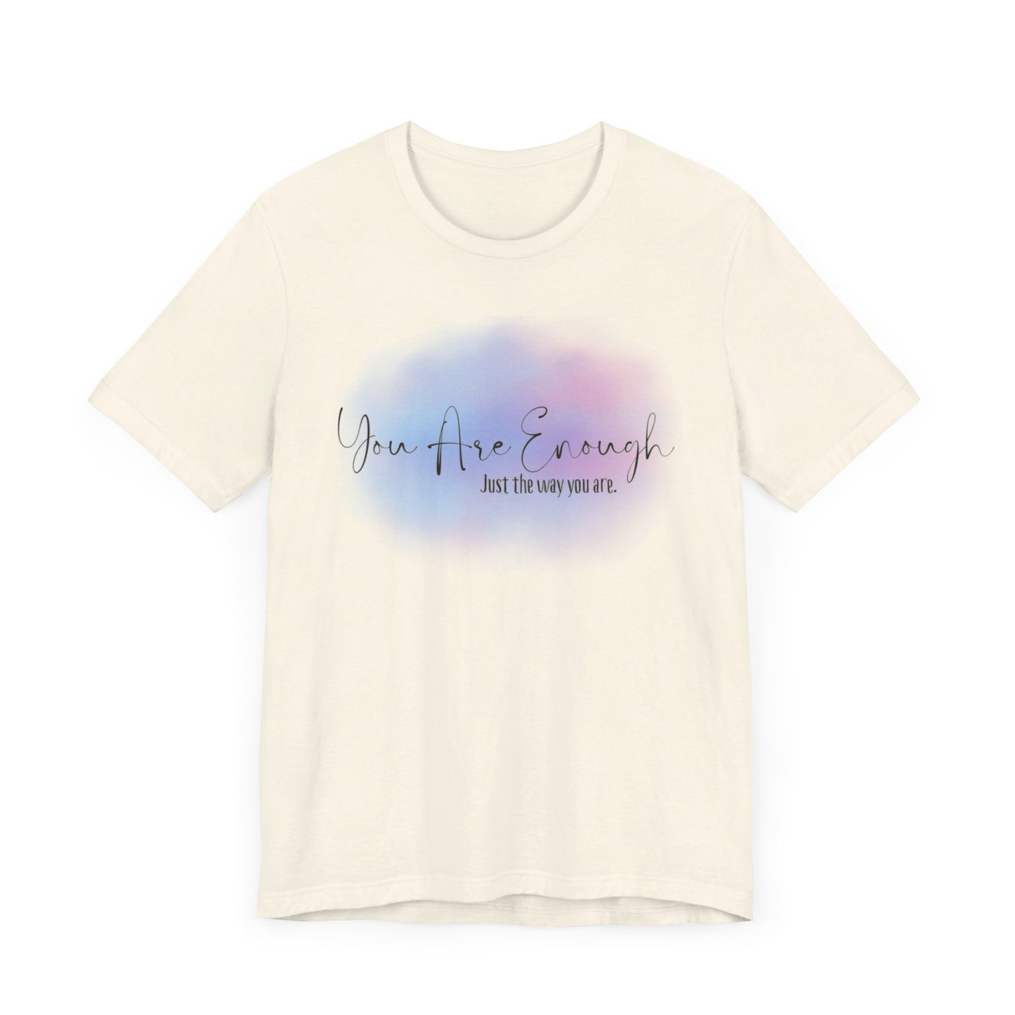 You Are Enough Short Sleeve Tee