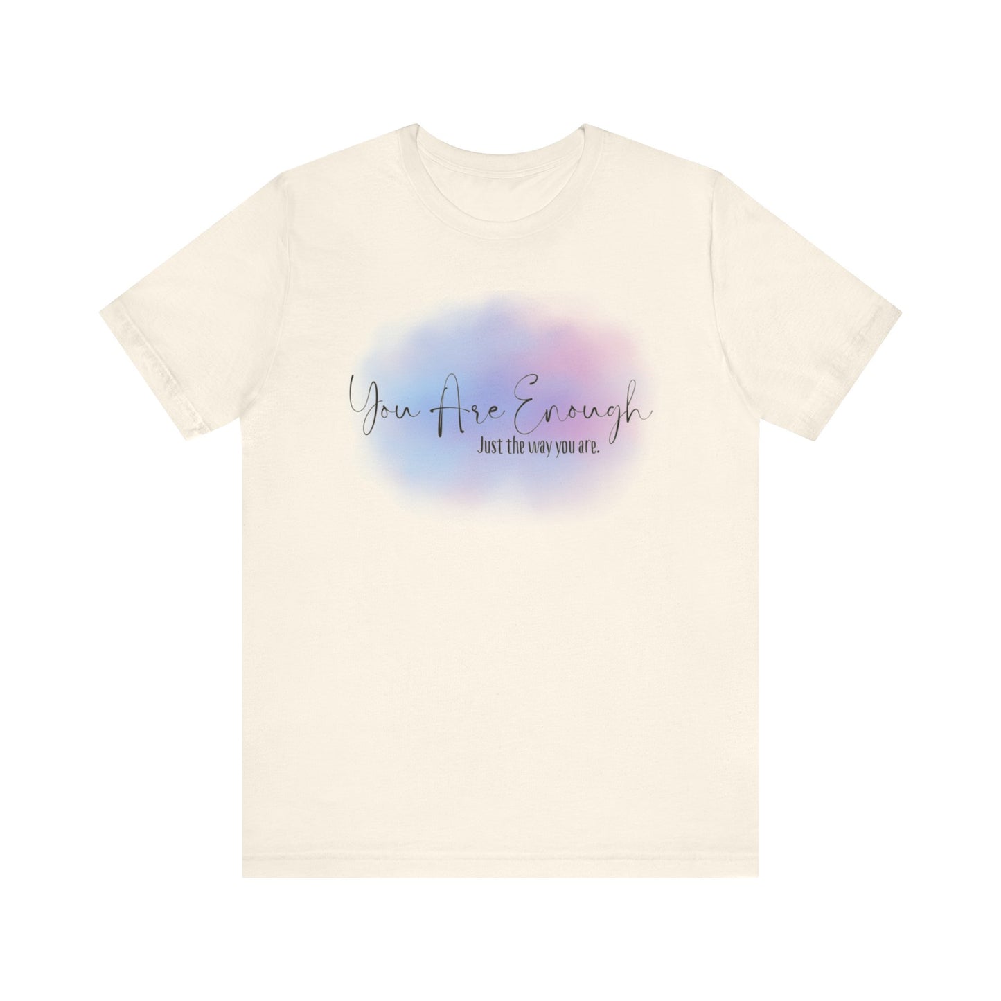 You Are Enough Short Sleeve Tee