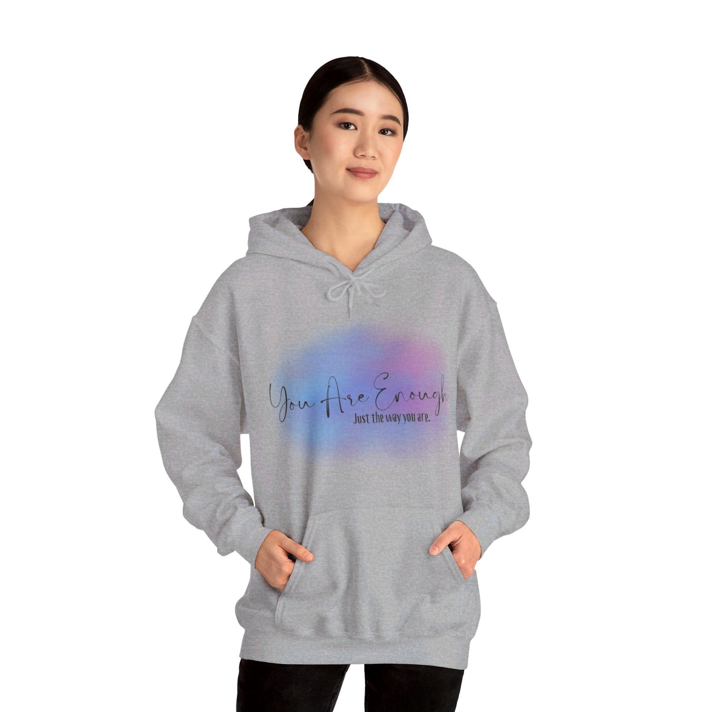 You Are Enough Hoodie