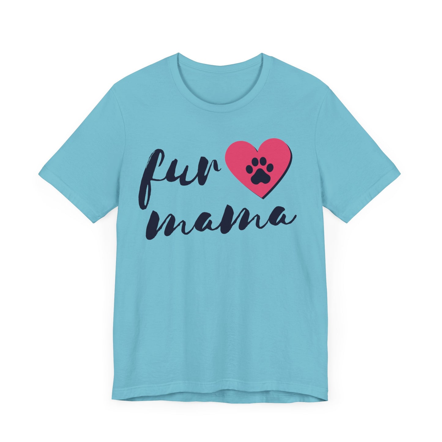 Fur Mama Short Sleeve Tee