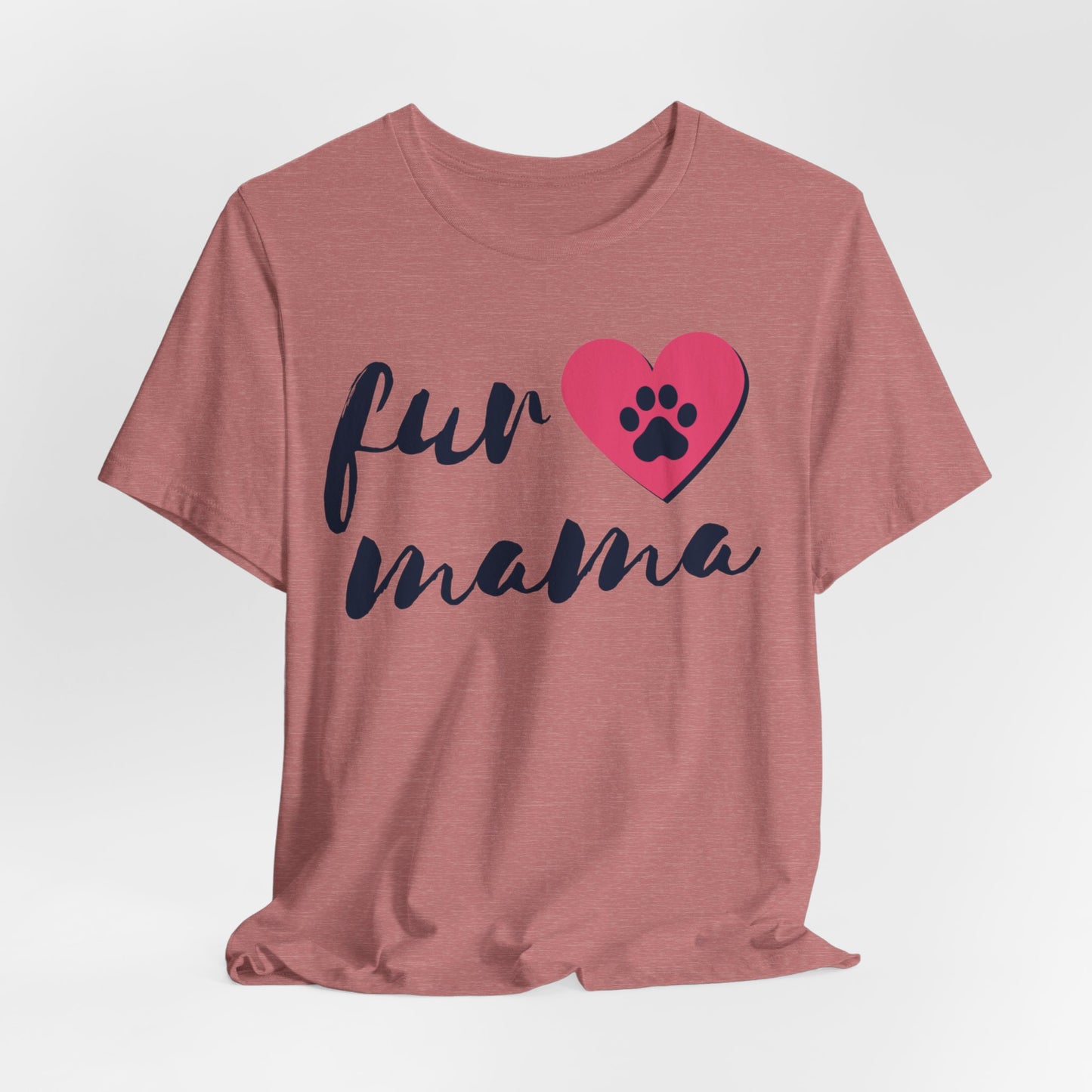 Fur Mama Short Sleeve Tee